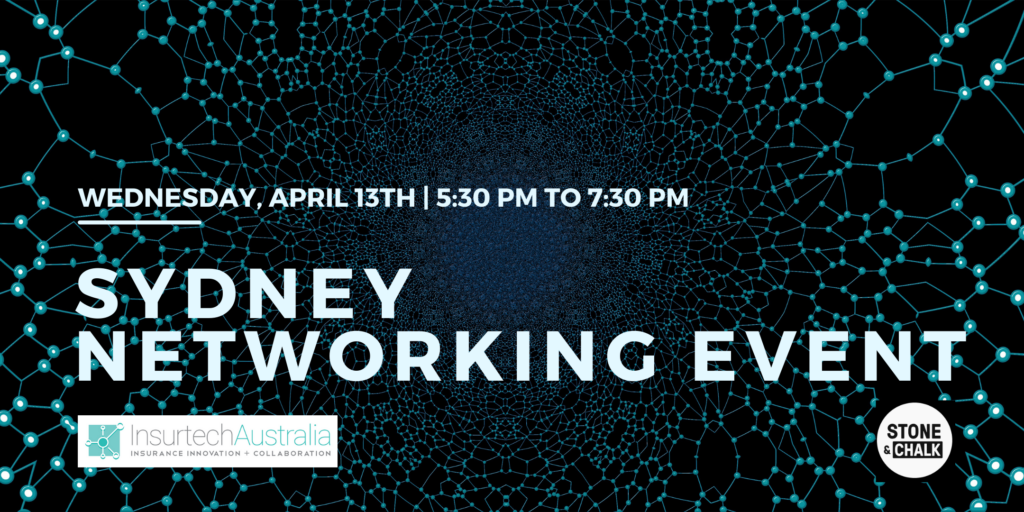 Sydney Networking Event 2022 Insurtech Australia