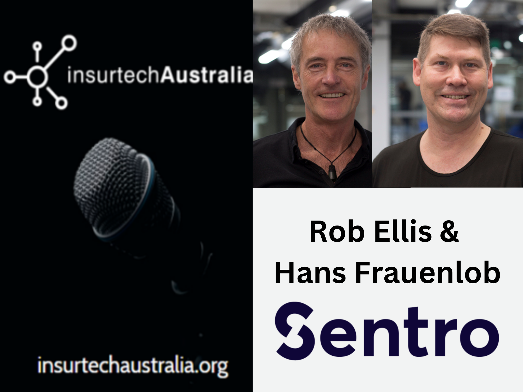 IA Podcast: Rob Ellis & Hans Frauenlob, Co-Founders of Sentro