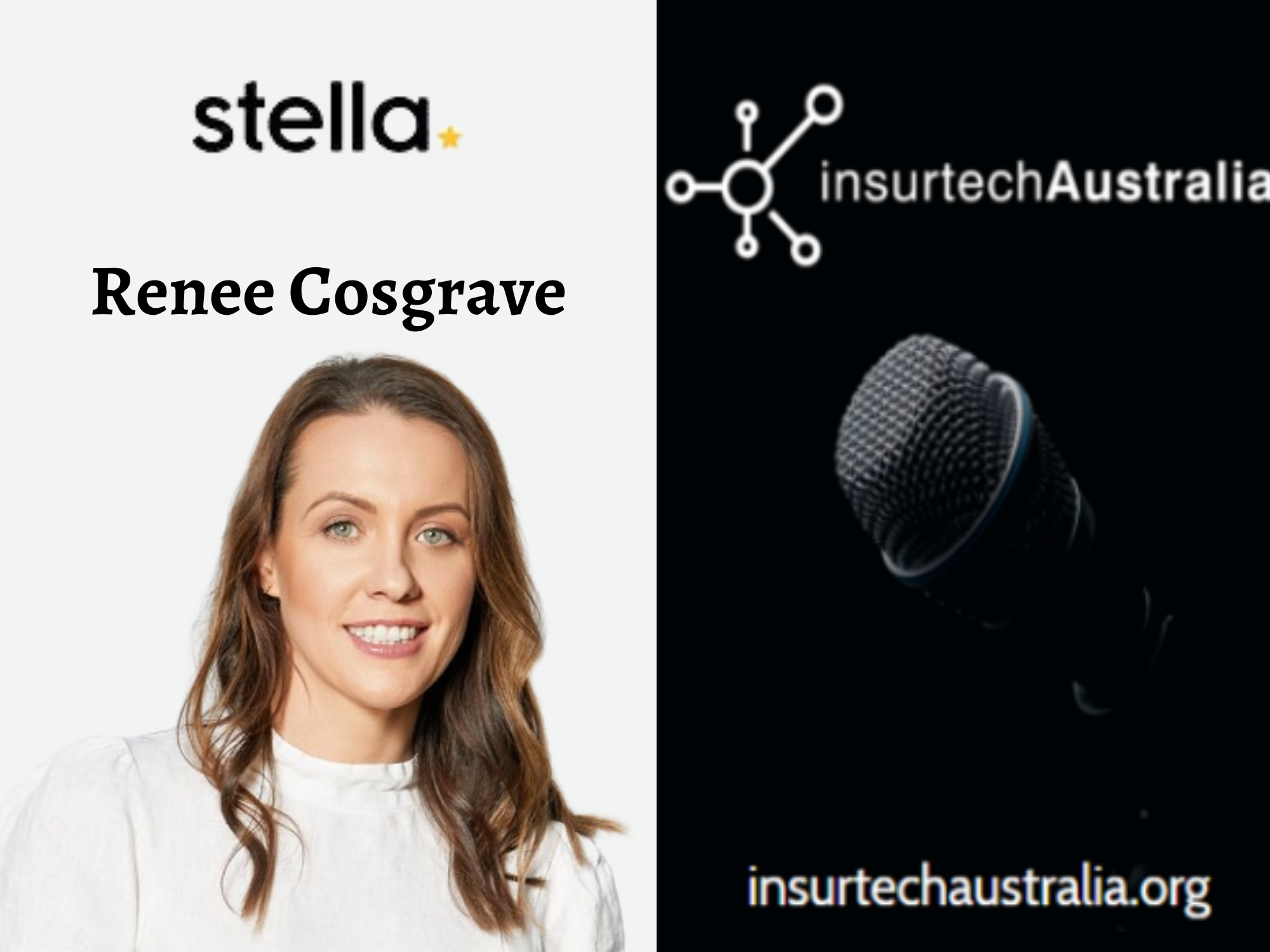 IA Podcast: Renee Cosgrave, General Manager of Stella Insurance